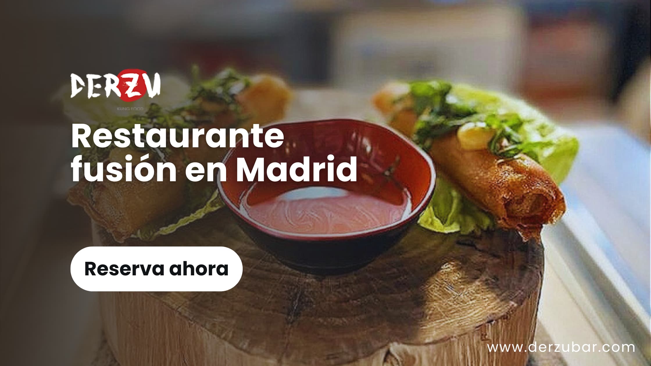Restaurante asiático en Madrid: DERZU BAR