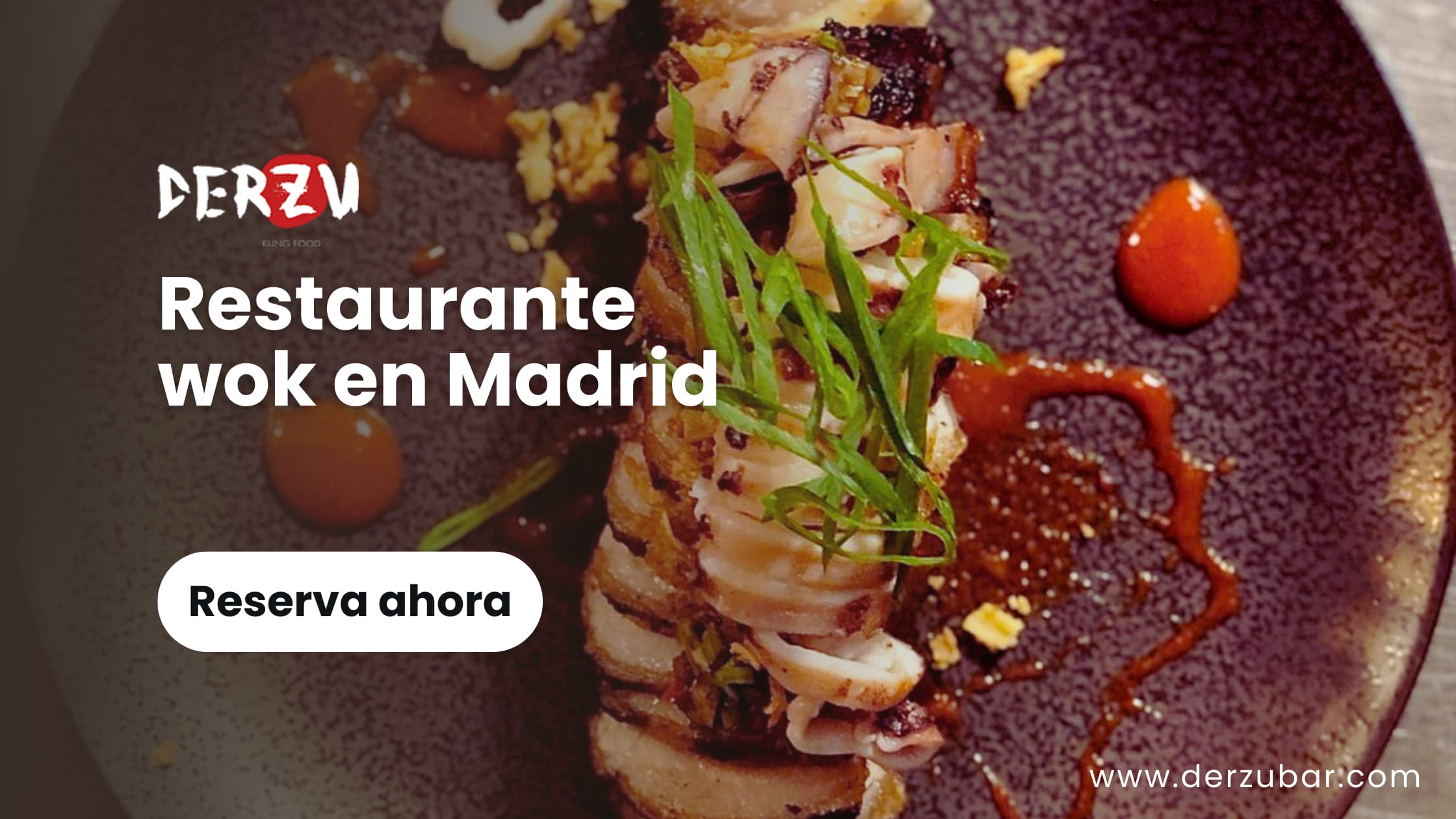 Restaurante asiático en Madrid: DERZU BAR