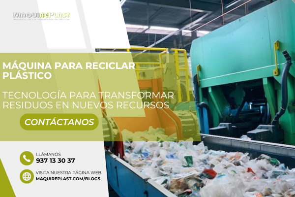 Máquina para reciclar plástico: innovación para una industria más sostenible